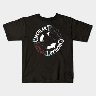 Circular Thinking Kids T-Shirt